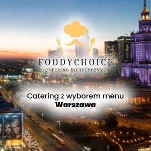 Catering z wyborem menu Warszawa